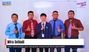 UJIAN SIDANG AKHIR SKRIPSI WIRA SETIADI DI TEKNIK SIPIL UNWIR
