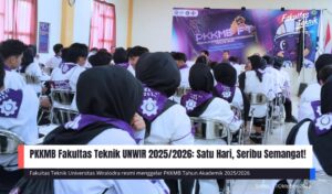 PKKMB Fakultas Teknik UNWIR Tahun Akademik 2025/2026: Membangun Generasi Inovatif, Adaptif, dan Berintegritas