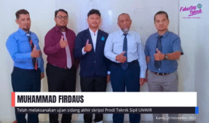 UJIAN SIDANG AKHIR SKRIPSI MUHAMMAD FIRDAUS PRODI TEKNIK SIPIL UNWIR