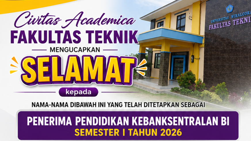 MAHASISWA FAKULTAS TEKNIK UNWIR PENERIMA PROGRAM PENDIDIKAN KEBANKSENTRALAN BI SEMESTER I TAHUN 2026