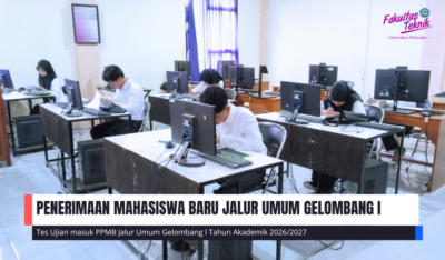 Penerimaan Mahasiswa Baru Jalur Umum Gelombang I Tahun Akademik 2026/2027