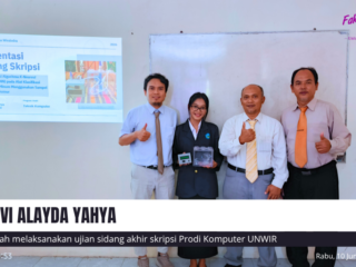 UJIAN SIDANG AKHIR SKRIPSI VIVI ALAYDA YAHYA PRODI TEKNIK KOMPUTER UNWIR