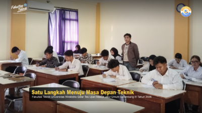Fakultas Teknik Unwir Gelar Tes Ujian Masuk Jalur Umum Gelombang III, Siapkan Generasi Unggul di Bidang Keteknikan
